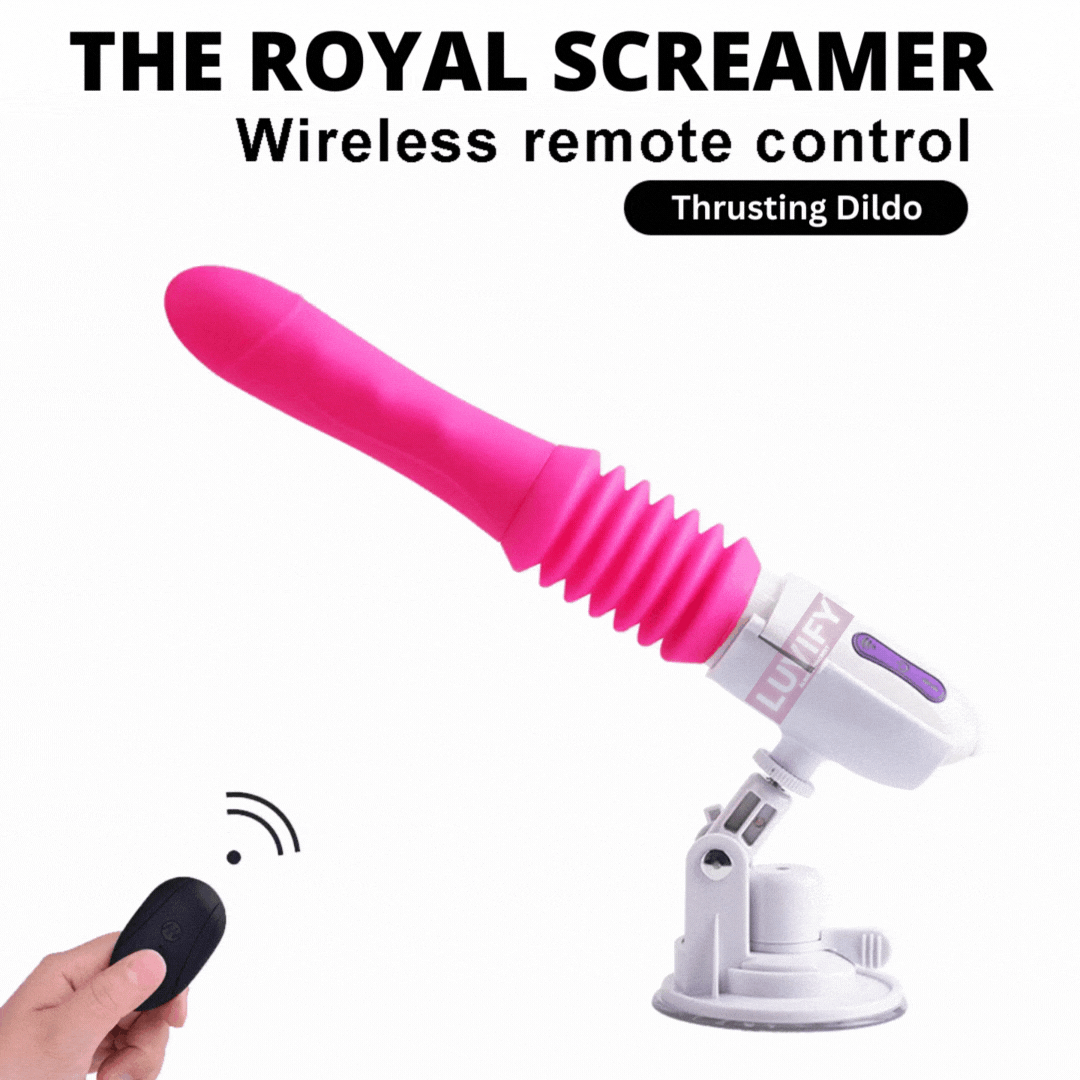 Luvify’s Royal Screamer - Automatic Thrusting Dildo